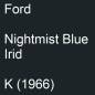 Preview: Ford, Nightmist Blue Irid, K (1966).